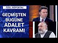 İslam, adalet kavramı üzerinden nasıl bir toplum inşa etti? | Özel Röportaj - 12 Haziran 2020