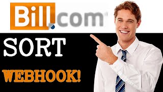 How To Sort Bill Com Api Webhook (2025)