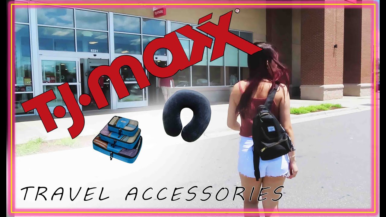 TJ MAXX Haul for Travel Accessories YouTube