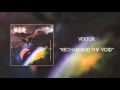 Vektor - Recharging the Void (Official Audio)