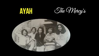 The Mercy's - Ayah