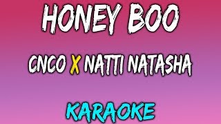 Honey Boo (karaoke/Instrumental) - CNCO x Natti Natasha