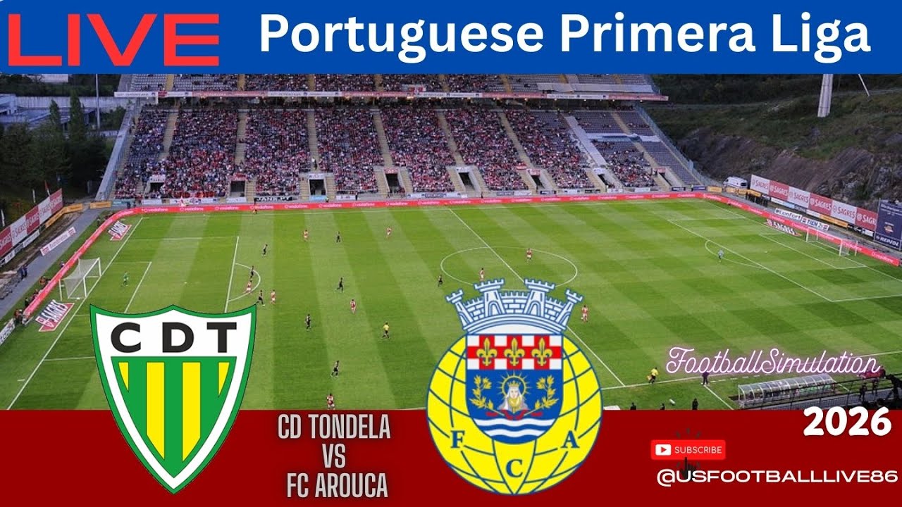 Football Live Score Portuguese Primeira Liga | CD Tondela vs FC Arouca | SP Football Simulation|2026