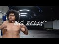 A F R O Big Belly Official Video