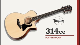Taylor | 314ce | Playthrough