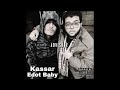 Kassar X Edot Baby اجانص مع ايدوت بيبي Pord By Taimeditor 
