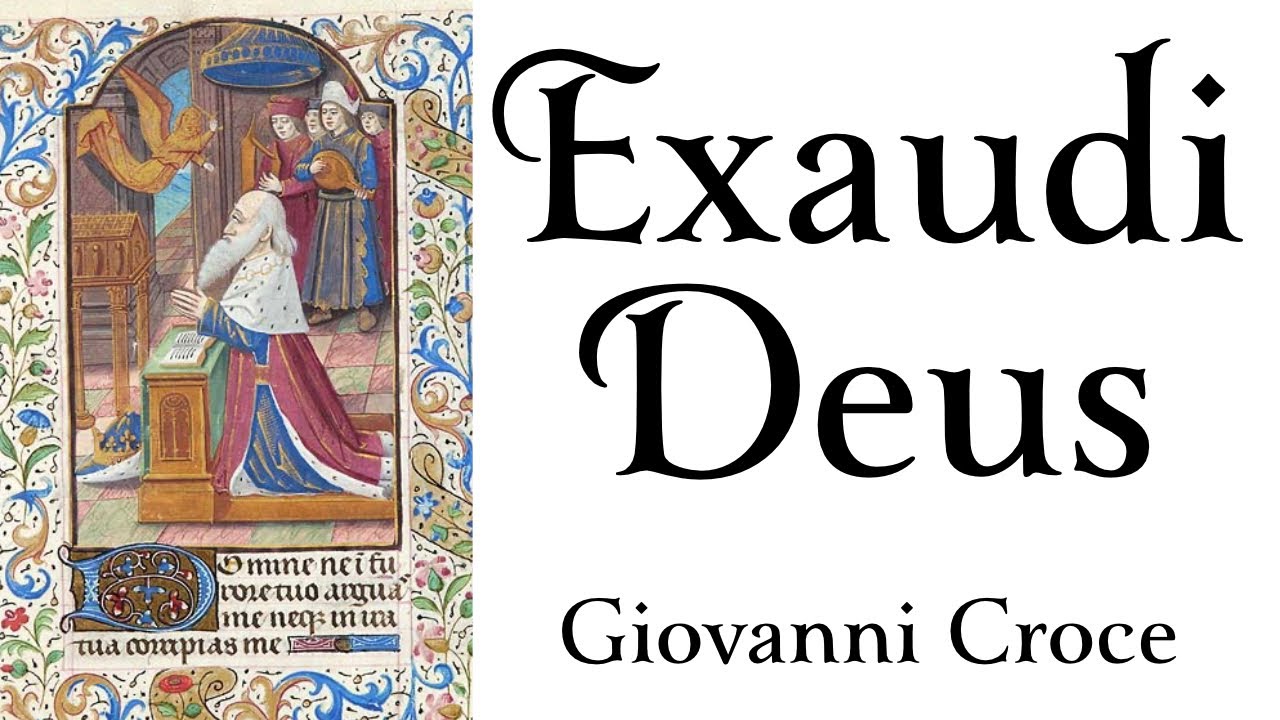 Exaudi Deus • Giovanni Croce • SATB Practice Track