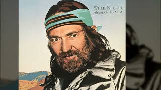 Willie Nelson - Always on My Mind (1982) . . . . . #WillieNelson #Alwa, always on my mind