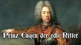 Prinz Eugen der edle Ritter [German-Austrian folksong][+English translation]