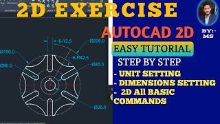 AutoCAD 2D Exercise | Step-by-Step Tutorial for Beginners | Basic Commands & Dimension Settings