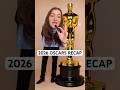 2026 Oscars Recap