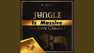 Jungle is Massive: Hardcore Classics 1