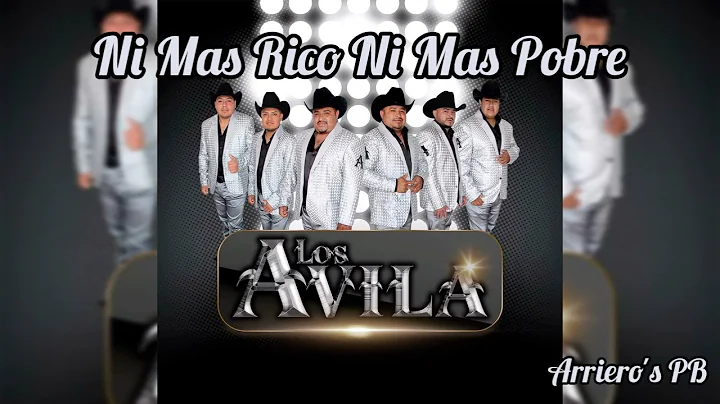 Los Avila - Ni Mas Rico Ni Mas Pobre - En Vivo Des...