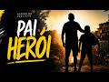 PAI HERÓI
