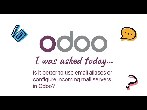 Is it better to use email aliases or configure incoming mail servers in Odoo