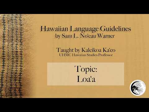 ʻŌlelo Hawaiʻi Guidelines: Loaʻa