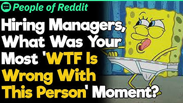 HR, Who Was the Weirdest Person You