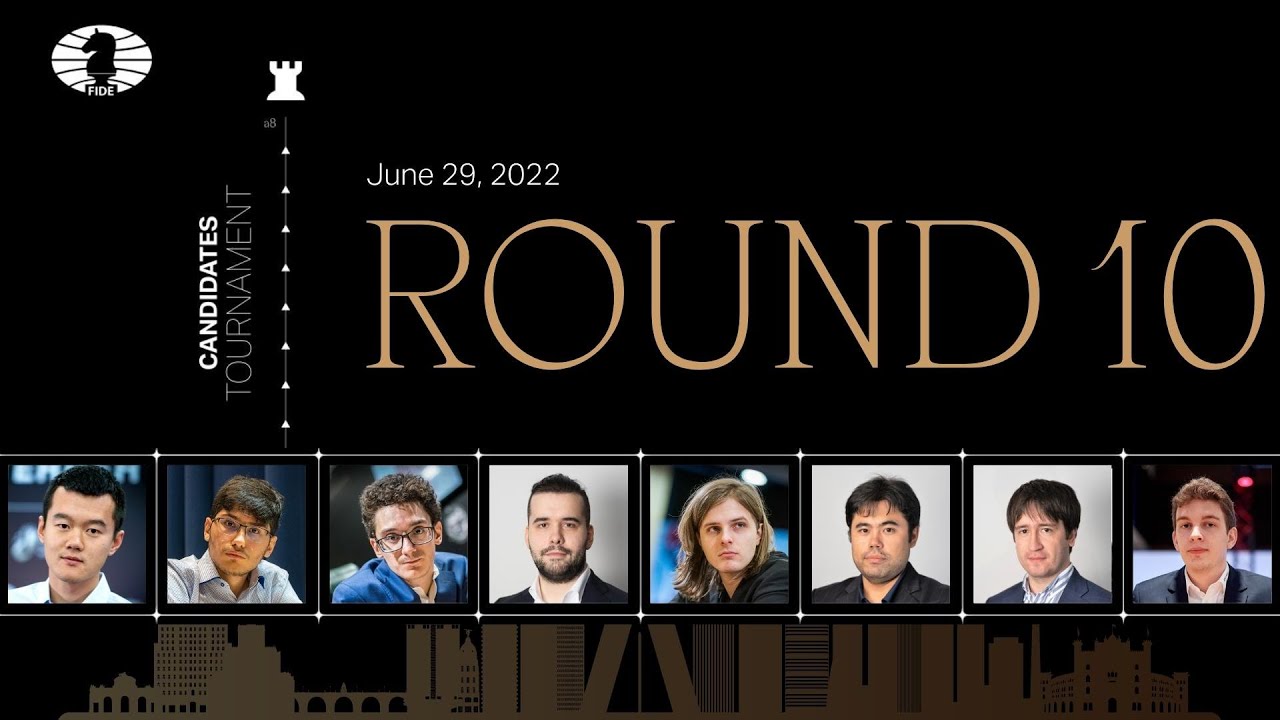 Candidates 2022: Round 10 brings 3 decisive results with players