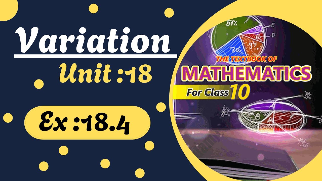 Exercise 18.4 Q 1 Variation| Ex18.4 New mathematics book | Sindh board ...