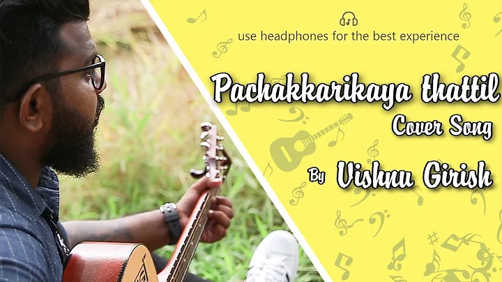 Nostalgia | Pachakkarikkaya Thattil | Cover Song |...