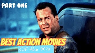 Top Action Movies of the 90s (Part 1)