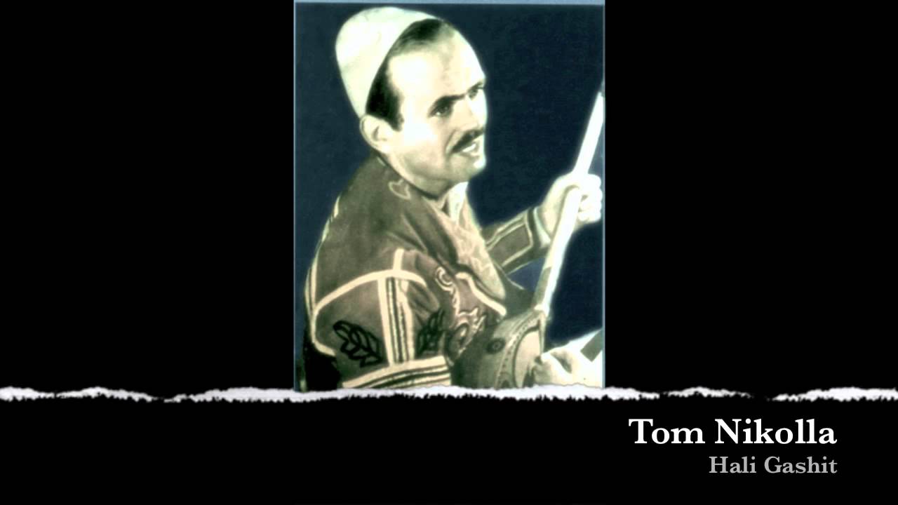 Tom NIkolla - Halil Gashi nji djal i ri