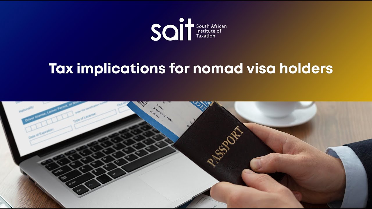 Tax implications for nomad visa holders