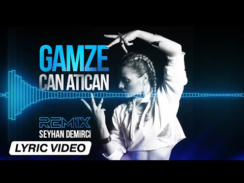 Gamze Ökten feat. Kerem Ökten - Can Atıcan (Lyric Video)