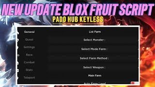 Ghost Blox Fruits Roblox Script Pado Hub No Key System Auto Farm Mode Fast Super Attack