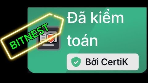 BITNEST ĐÃ ĐƯỢC KIỂM DUYỆT BLOCK CHAIN BỞI ĐƠN VỊ KIỂM DUYỆT CENTIK DỰ ÁN CHUẨN KHÔNG RỦI RO