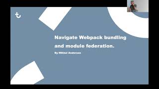 Webpack Bundling, Module Federation, and Application Optimization - Code tracks Tue 26  Sep 2023