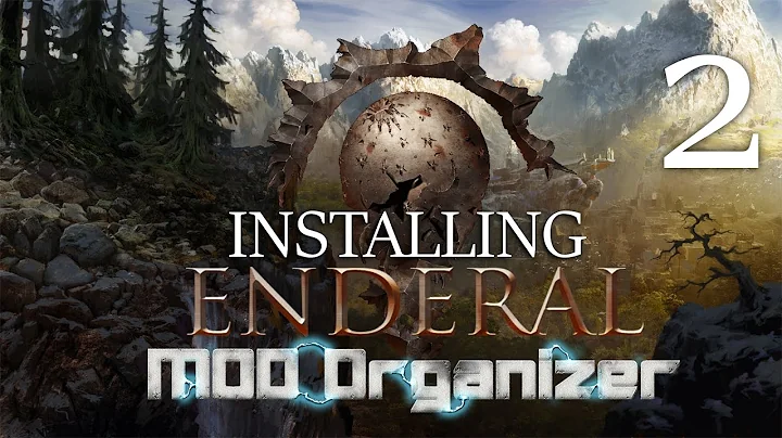 ENDERAL (Skyrim Mod) : Mod Organizer #2 - ADVANCED Skyrim + Enderal in a Single Game