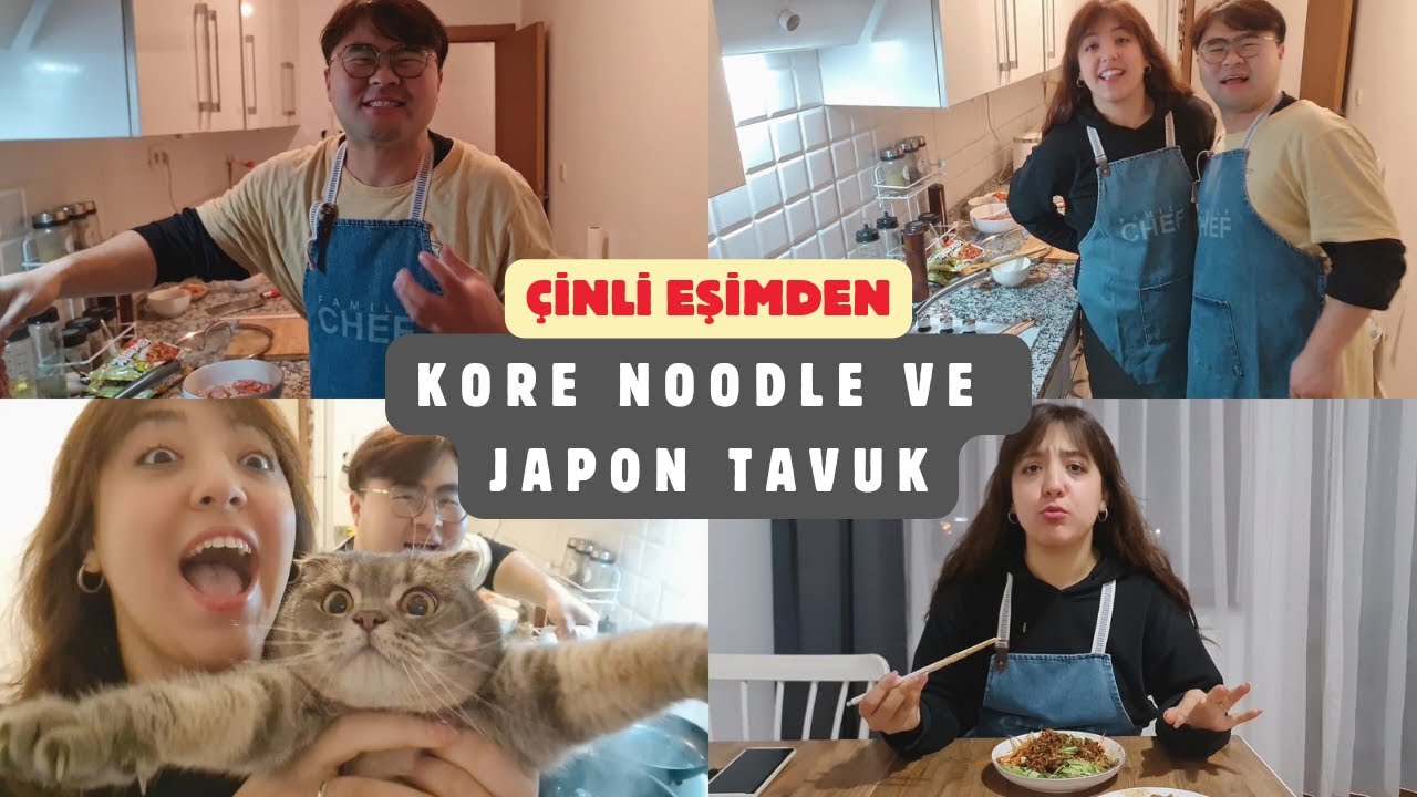 Çinli Eşim Kore Noodle ve Japon Tavuk Yaptı! Yemek Vlog! [Türk-Çin çift vlog]