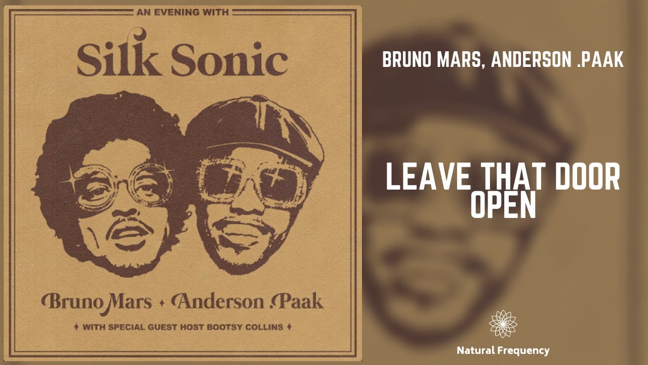 Bruno Mars, Anderson .Paak, Silk Sonic - Leave the Door Open