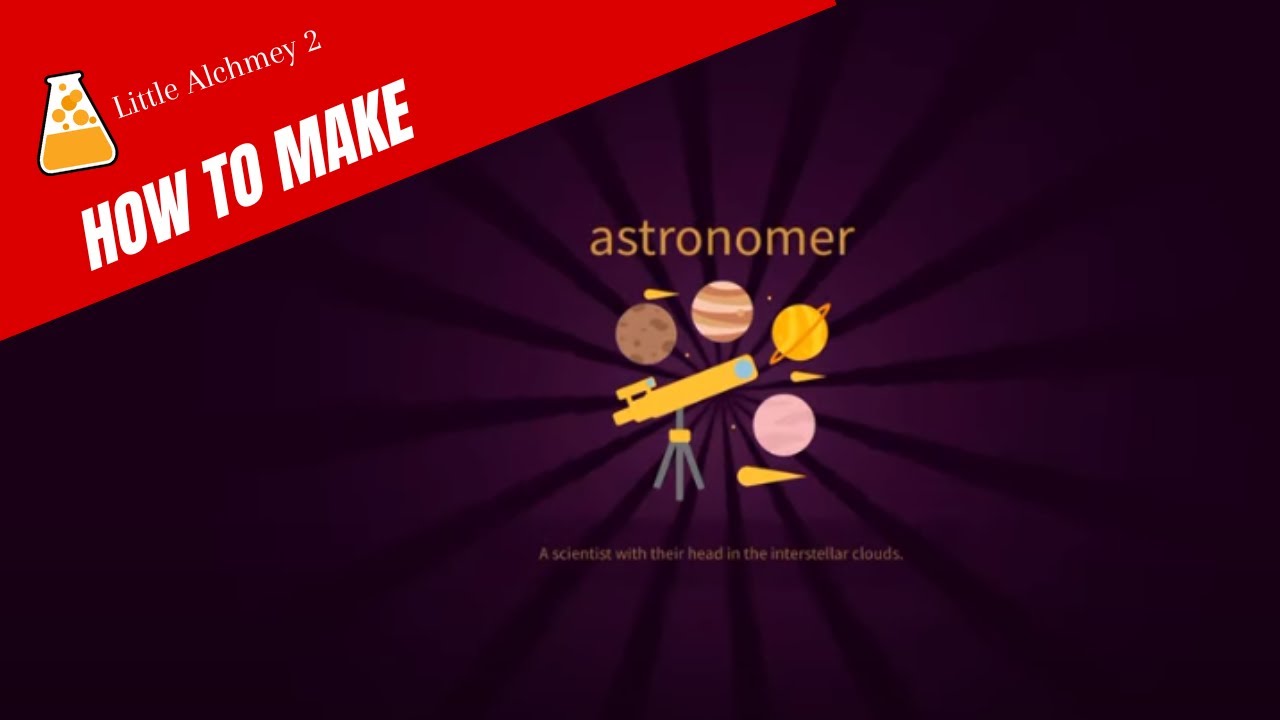 How to make astronomer - Little Alchemy 2 Official Hints and Cheats