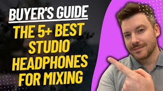 TOP 5 Best Studio Headphones For Mixing And Recording Review (2024)