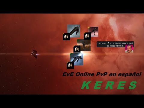 Eve Online PvP - Small gang Keres POV  - Comms en español