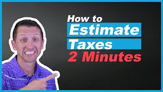 How to estimate your personal income taxes