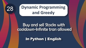 Buy and sell Stocks with cooldown-Infinite tran allowed |  DP | In English | Python | Video_28