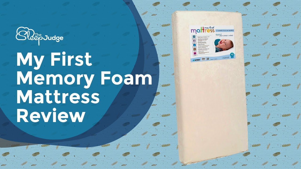 my first memory foam crib mattress