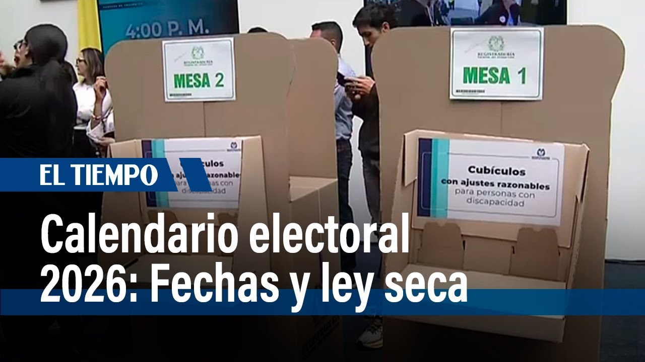 Calendario electoral 2026: Inscripción de cédulas y fechas clave | El ...