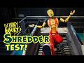 Dummy Bucky’s Shredder Test!