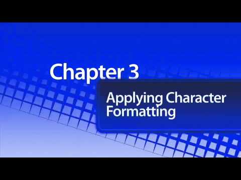 03 00  Applying Character Formatting   43 min