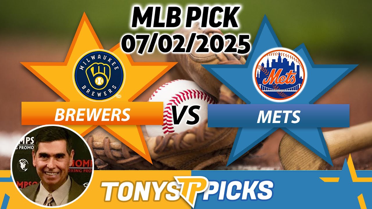 Milwaukee Brewers vs New York Mets Game 2 Pick 7/2/25 MLB Pick Prediction