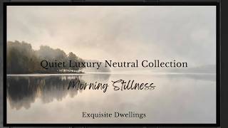 Morning Stillness | 2 Hours of Samsung Frame TV Art | Quiet Luxury Lake Landscape