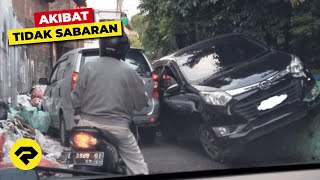 AKIBAT TIDAK SABARAN!! GINI JADINYA KALAU 2 MOBIL AROGAN GAK MAU NGALAH!! KAPOKMU KAPAN!!