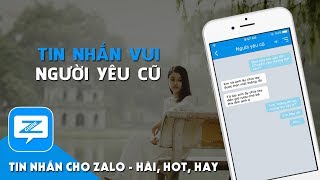 Tin nhắn Zalo - Tin nhắn vui số 1