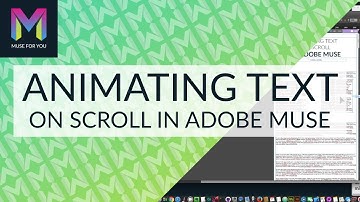 Animating Text On Scroll in Adobe Muse | Adobe Muse CC | Muse For You