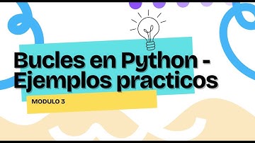 👉 Módulo 3: Aprende bucles y condicionales en Python con un caso contable real