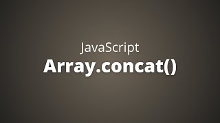 Celebrity Learn How to Use the JavaScript Array Concat Function in Just a Few Minutes! Wealth